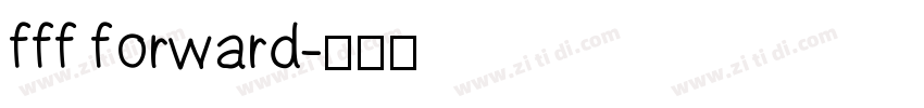 fff forward字体转换